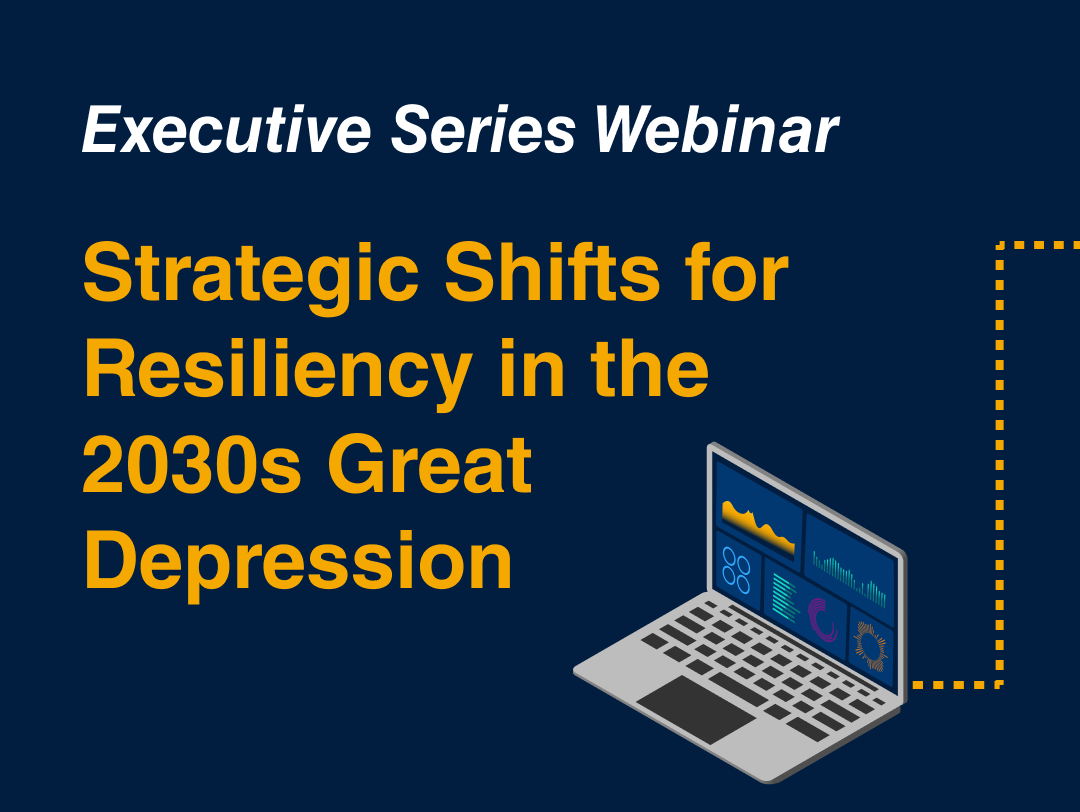Strategic Shifts for Resiliency in the 2030s Great Depression